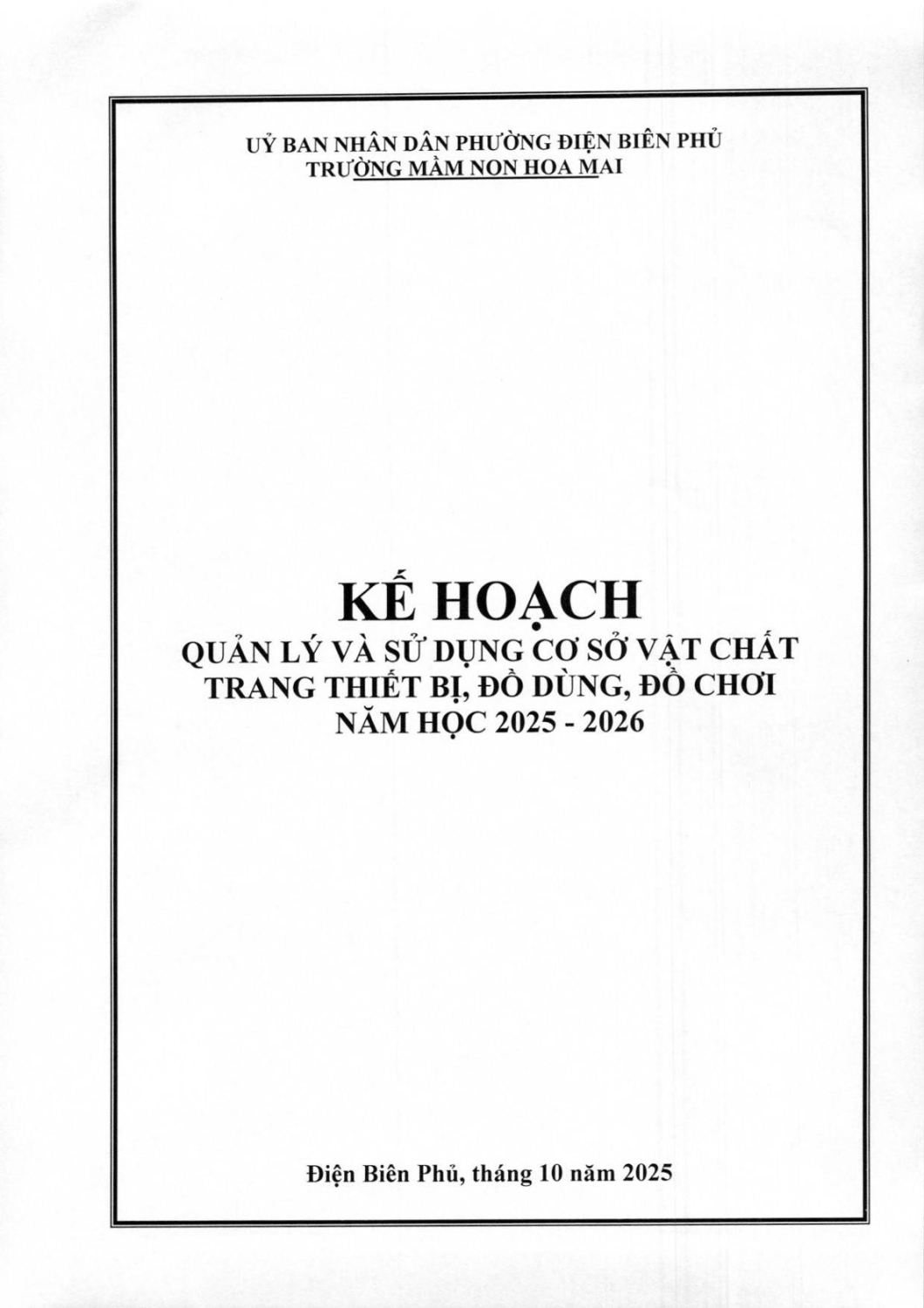 KẾ HOẠCH QUẢN LÝ VÀ SỬ DỤNG CSVC NĂM 2025 - 2026